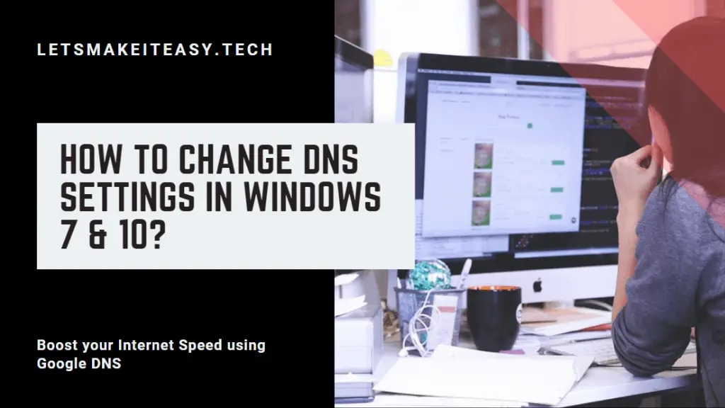 How to Change DNS Settings in Windows 7