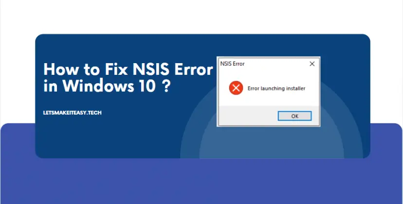 Nsis error что это и как исправить windows 10