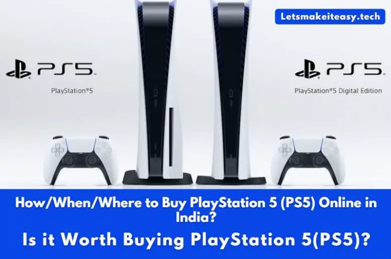 How/When/Where to Buy PlayStation 5 (PS5) Online in India? | Is it ...