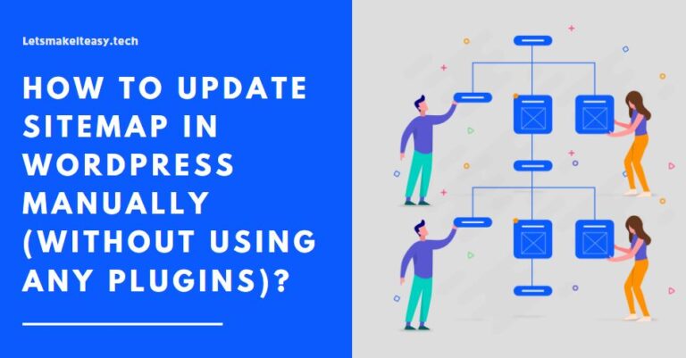 How to Update Sitemap in Wordpress Manually (Without Using any Plugins)?