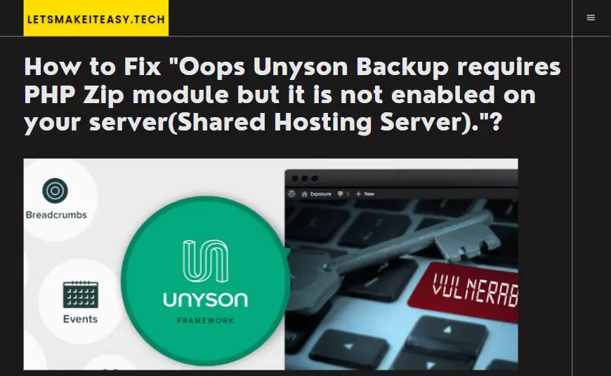 How to Fix "Oops Unyson Backup requires PHP Zip module but it is not enabled on your server(Shared Hosting Server)."?