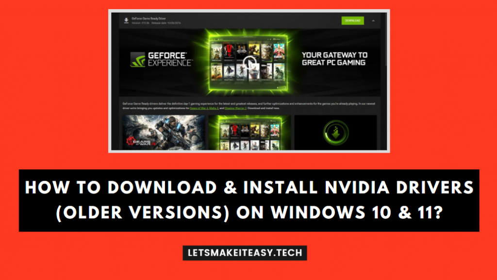 How to Download & Install Nvidia Drivers (Older Versions) for Windows 10 & 11?