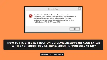 Dxgi error device hung как исправить на виндовс 10