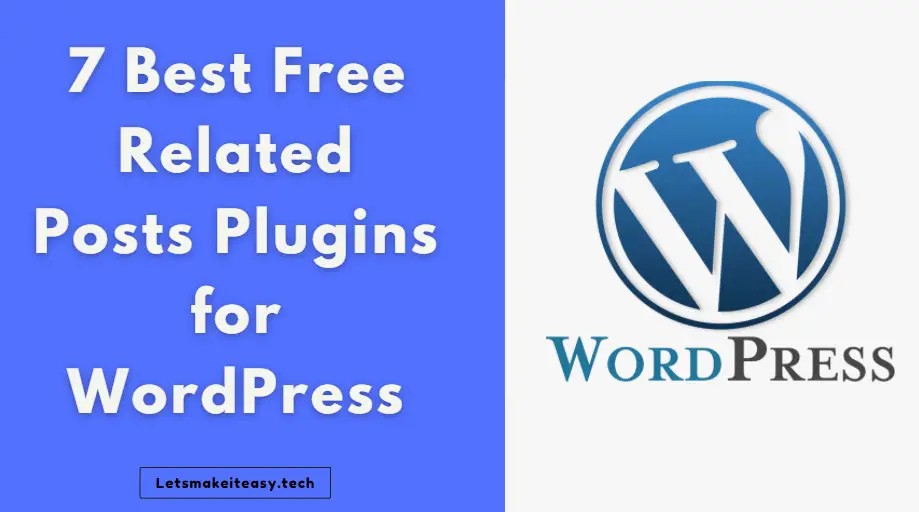 7 Best Free Related Posts Plugins for WordPress