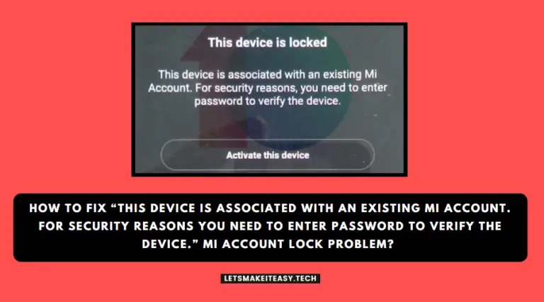 How to Fix "This Device is Associated with an Existing MI Account.For Security Reasons You Need to Enter Password to Verify the Device." Mi Account Lock Problem on Any Xiaomi,MI,Redmi,Poco Phones?