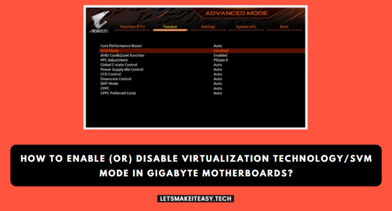 How To Enable (or) Disable Virtualization Technology/SVM Mode In Gigabyte Motherboards?