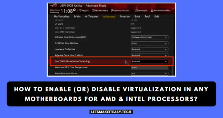 How to Enable / Disable Virtualization in any MotherBoards for AMD & INTEL Processors?