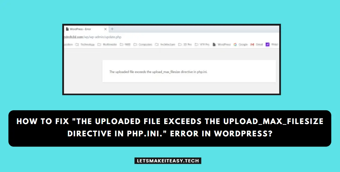 How to Fix "The uploaded file exceeds the upload_max_filesize directive in php.ini." Error in Wordpress?