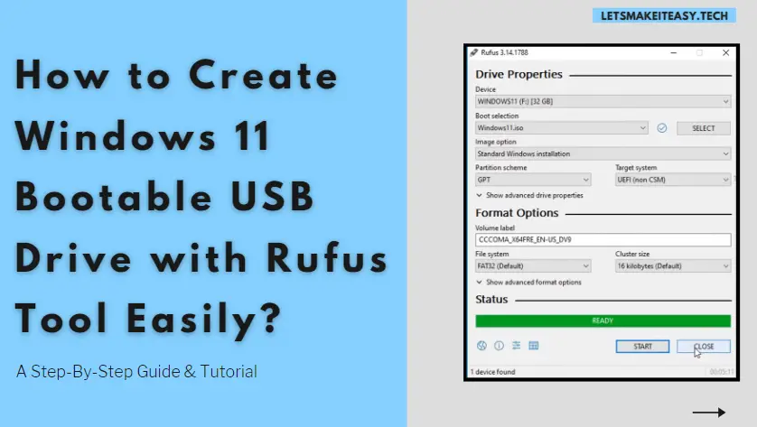 How to Create Windows 11 Bootable USB Drive with Rufus Tool Easily?