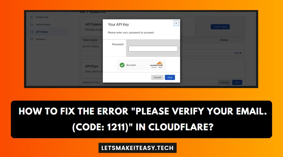 How to Fix the Error "Please verify your email. (Code: 1211)" in Cloudflare?